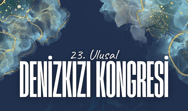 23. Ulusal Denizkızı Kongresi